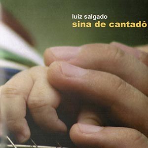 Amarilis do CD Sina de Cantadô. Artista(s) Luiz Salgado.