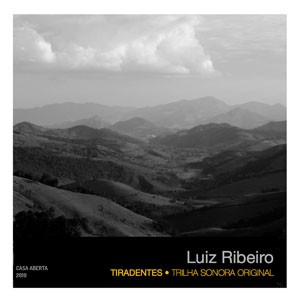 Tiradentes das Pilatas do CD TIRADENTES? Trilha Sonora Original (OST) 2019. Artista(s) Luiz Ribeiro.